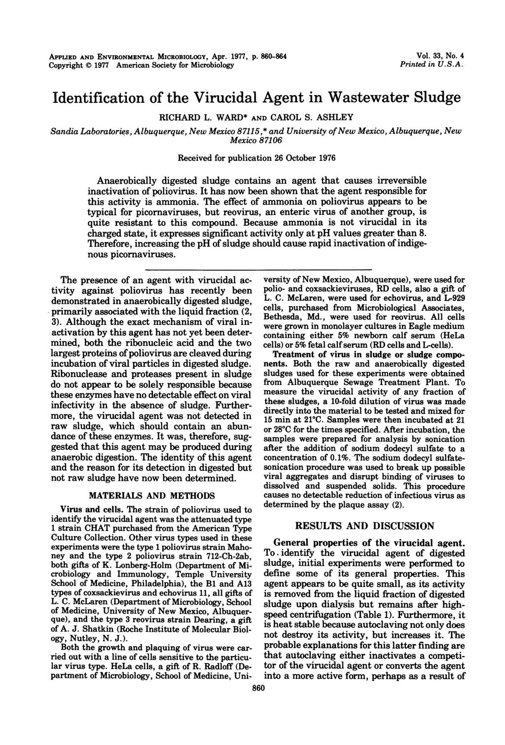 APPLIED AND ENVIRONMENTAL MICROBIOLOGY, Apr. 1977, p. 860-864 Copyright X) 1977 American Society for Microbiology Vol. 33, No. 4 Printed in U.S.A. Identification of the Virucidal Agent in Wastewater Sludge RICHARD L.