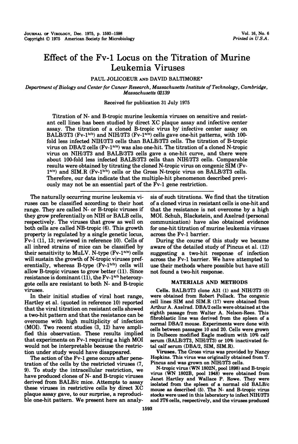 JouRNAL OF VIRoLOGY, Dec. 1975, p. 1593-1598 Copyright X 1975 American Society for Microbiology Vol. 16, No. 6 Printed in U.SA.