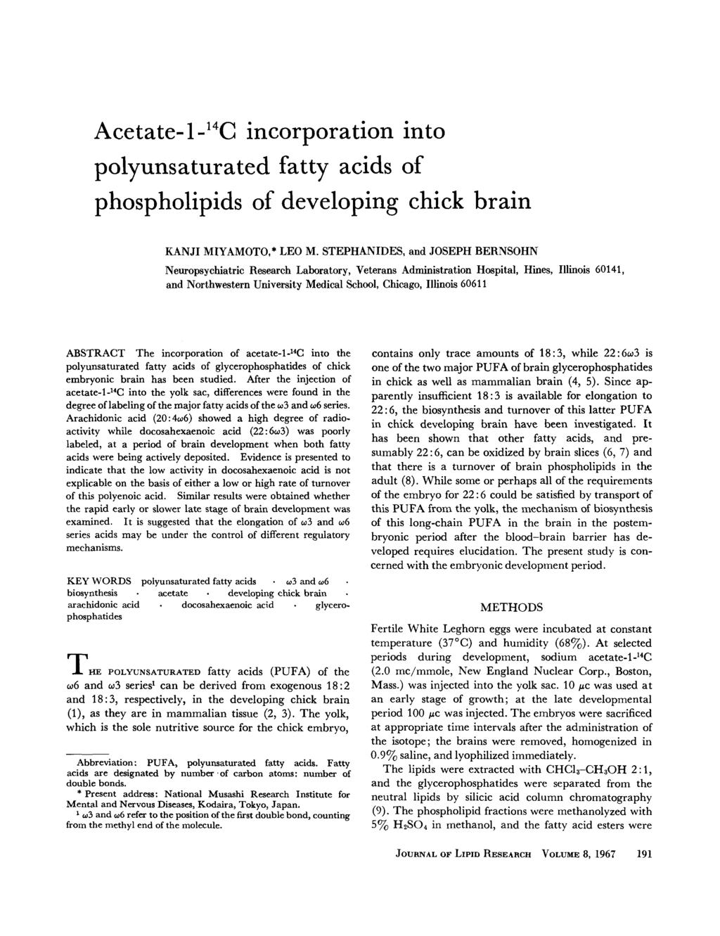 Acetate4 J4C incorporation into polyunsaturated fatty acids of phospholipids of developing chick brain KANJI MIYAMOTO,* LEO M.