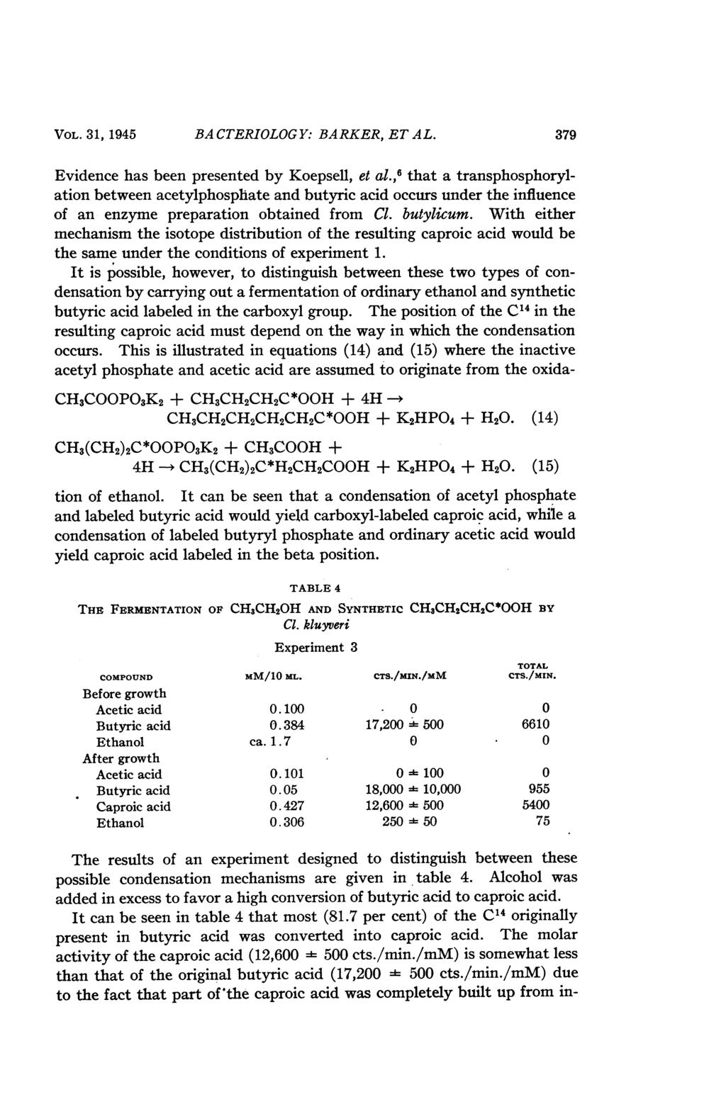 VOL. 31, 1945 BA CTERIOLOG Y: BARKER, ET AL. 379 Evidence has been presented by Koepsell, et al.