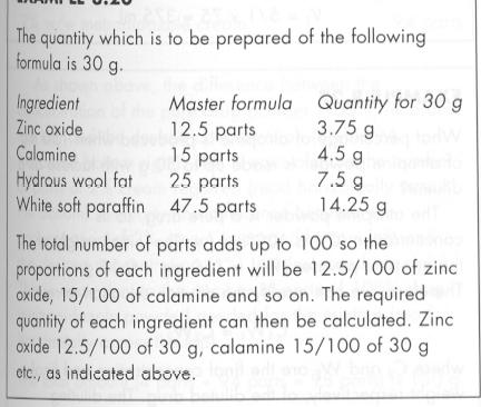 Calculations involving parts: The no. of parts is added up and the quantity of each ingredient calculated by proportion or multiplying factor to provide the correct amount.