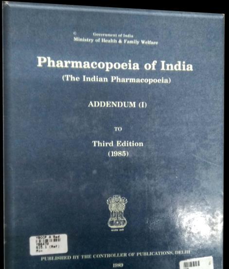 Pharmacopoeia of India (Addendum I) Ministry of Health & Family Welfare Govt.