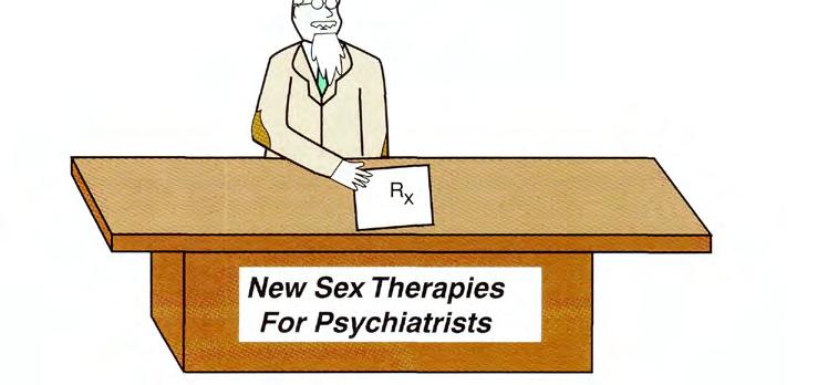 566 Essential Psychopharmacology FIGURE 14-30. Psychopharmacology is beginning to identify new therapies that are sex-specific and related to sexual functioning.