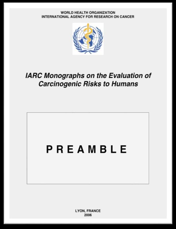How Are the IARC Monograph