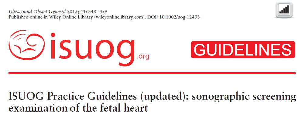2. Practice guidelines for performance of the routine midtrimester scan (UOG 2011; 37:116-126) 3.
