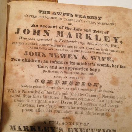 Page3 Citation: Historical Society of Frederick County, Archive has booklet, An Account of the Life and Trial of John Markley 1858 Philip Hawkins 15 Free colored man Murdered James Diggs, a free