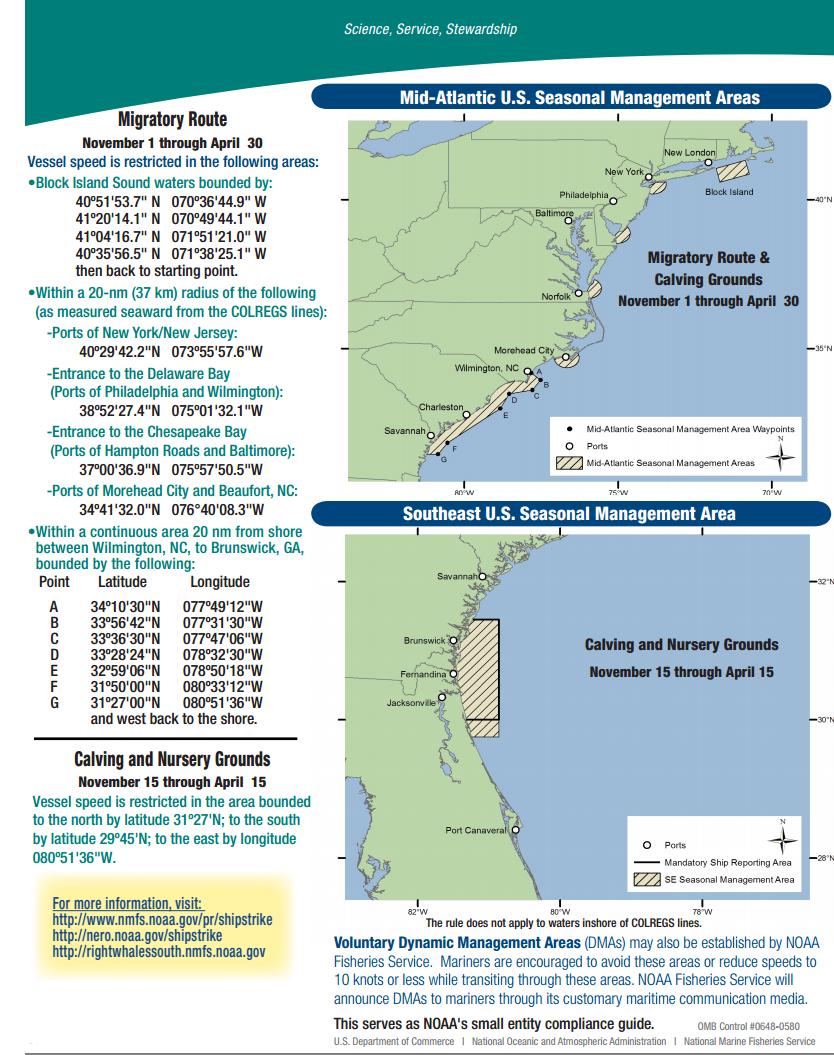 Figure 8 Speed restrictions and seasonal management areas for North Atlantic right whales. Guidance for vessel operator compliance with the Right Whale Strike Reduction Rule (USDOC NOAA 2014).