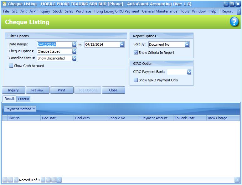 9. Cheque Listing Report User can use the Cheque Listing Report to view the transaction generated by GIRO Payment.