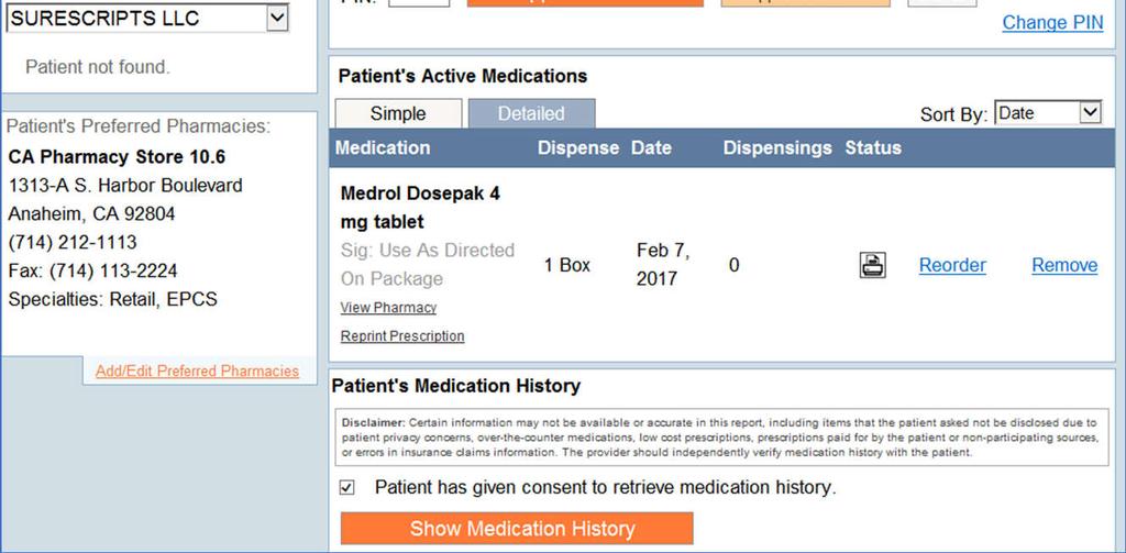 The goal here is to check a patient s medication history to determine if the patient is doctorshopping or if they may have potential complications with medication(s) they are