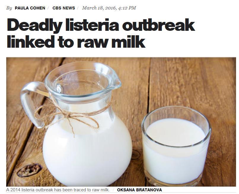 Listeria and raw milk, 2014-2016 November 2015: FDA collected sample at a raw milk conference in CA, from a PA farm January 2016: Listeria isolated from raw milk, WGS matched 2 infections from 2014