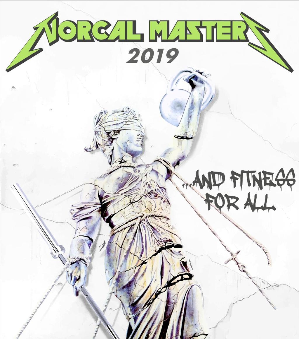 NORCAL MASTERS 2019 WORKOUTS AND Uncommon Movements (Borrowed from CrossFit ): Any movement deemed uncommon, out of the ordinary or used to amend, shorten or change the accepted movement standard or