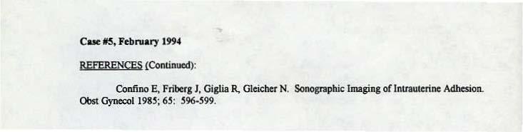 Cue 115, Febnaary 1994 REFERENCES {Continued): Confino E, Fnllerg J, Giglia R.