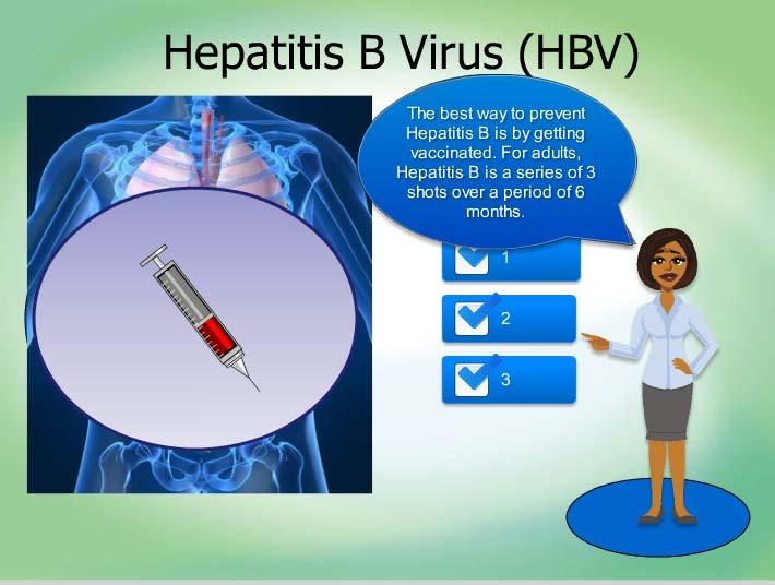 HBV: Hepatitis B virus Hepatitis B can begin as an acute infection, but in some people, the virus remains in the body, resulting in chronic disease and long-term liver problems Hepatitis B