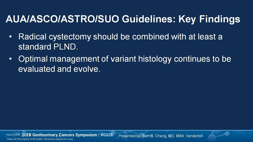 AUA/ASCO/ASTRO/SUO Guidelines: Key Findings Presented By Sam Chang at 2018