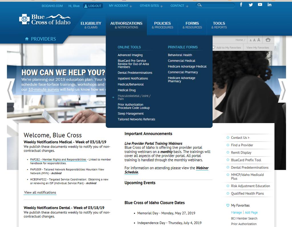 Accessing ProviderPortal SM To review the Musculoskeletal/Joint/Pain landing page hover over