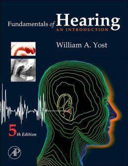 Textbook: Fundamentals of Hearing by William A. Yost, 5 th ed Course website: learn.rochester.edu www.bcs.rochester.edu/courses/221.