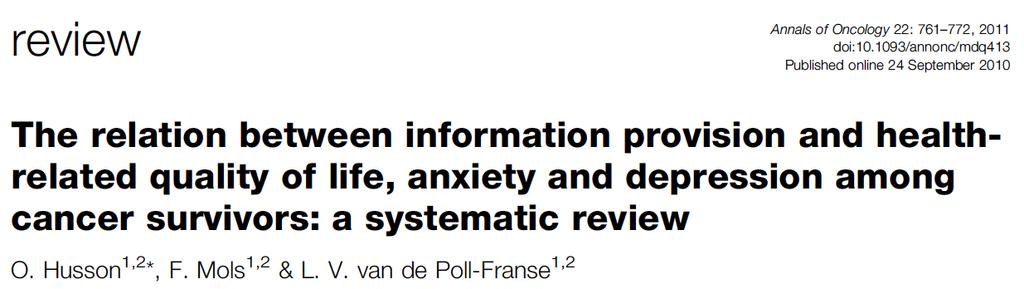 Seite 4 Information and quality of life in cancer patients l Systematic review of 25 studies l Results: higher HRQoL, less depression / anxiety in patients with fulfilled information needs l In