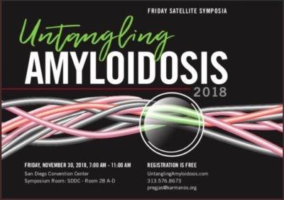 News and Stories - Winter 2019 Untangling Amyloidosis Symposium at ASH Conference The American Society of Hematology held its annual meeting in San Diego, California the first week of December, 2018.