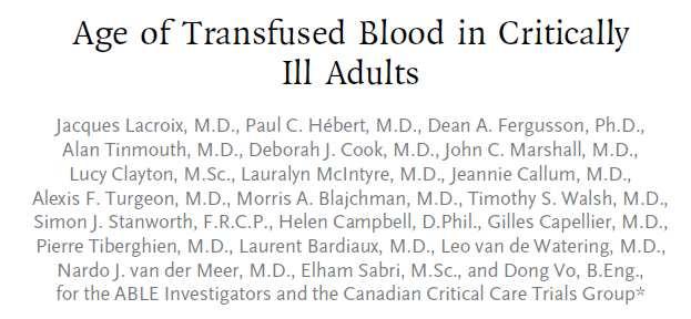 NEJM, 2015 1211 patients were assigned to receive fresh red cells (freshblood group)