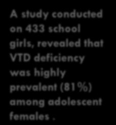 that VTD deficiency was common in