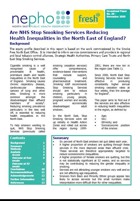Disadvantaged smokers: Reach of services 4 evaluations of NHS SSS looked specifically at effectiveness in accessing