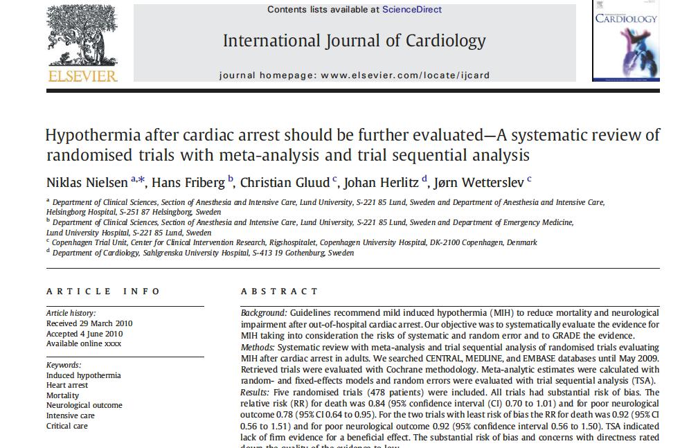 Hypothermia after Cardiac Arrest: A Metaanalysis Earlier Trials: Possible risk of systematic