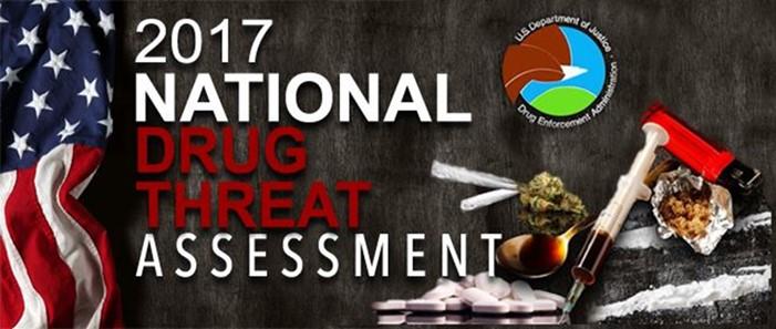 The National Drug Threat Assessment provides a yearly assessment of the many challenges local communities face related to drug abuse and drug trafficking.