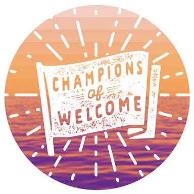 You re set to go! We hope this toolkit has provided you with some helpful information before you begin your Champions of Welcome journey.