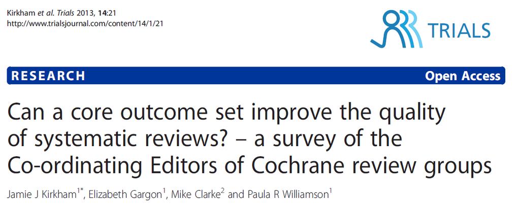 73% of Co-ordinating Editors thought that a COS for effectiveness trials should be used routinely for a SoF table Different CRG s have