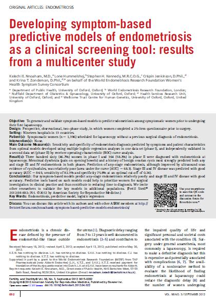 A clinical screening tool: symptom-based predictive model Receiver operating characteristic curves for the full models predicting any-stage and stage III or IV endometriosis!