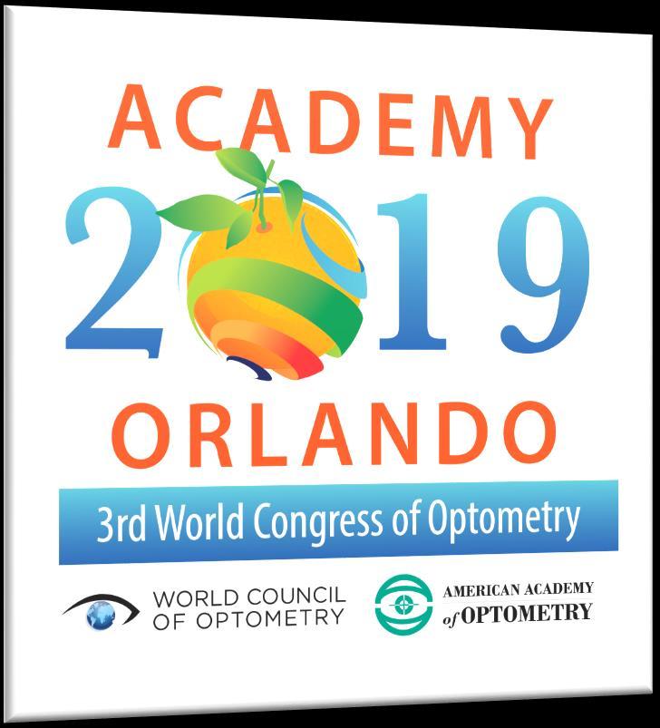 3 rd World Congress of Optometry World Optometry Coming Together Global platform where practitioners, students, researchers and educators share expertise and engage in the development of optometry s