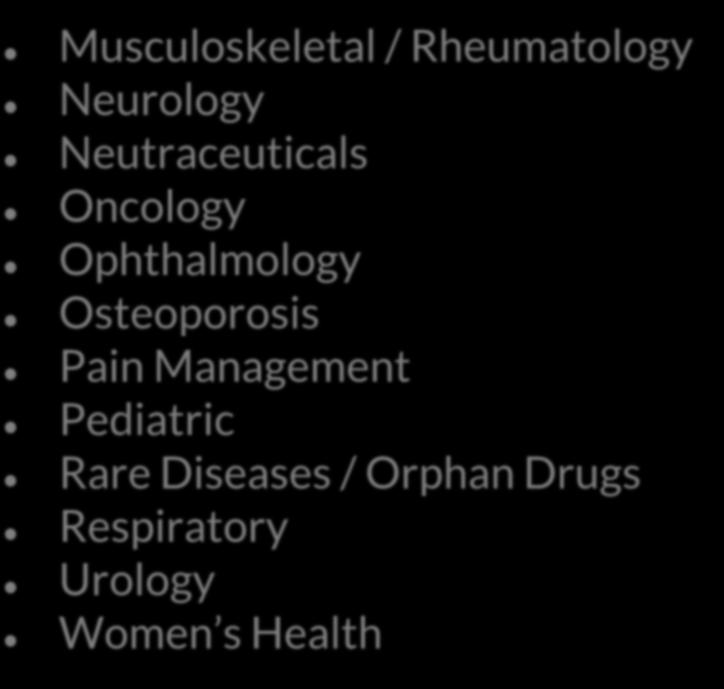 Mental Health Musculoskeletal / Rheumatology Neurology Neutraceuticals Oncology