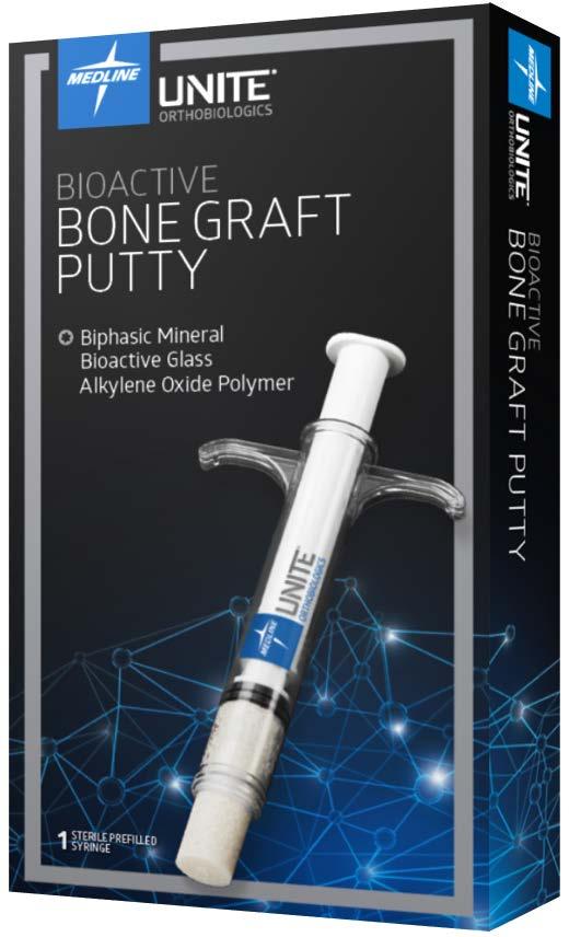 Design Rationale Patented Formulation of Proven Biomaterials Synthetic osteostimulative graft Engineered to support bone healing at all stages 20% Bioactive Glass, 32% β-tcp Granules, 48% HA Granules