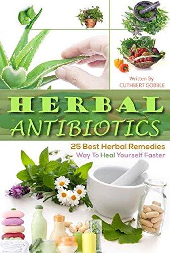Herbal Antibiotics: 25 Best Herbal