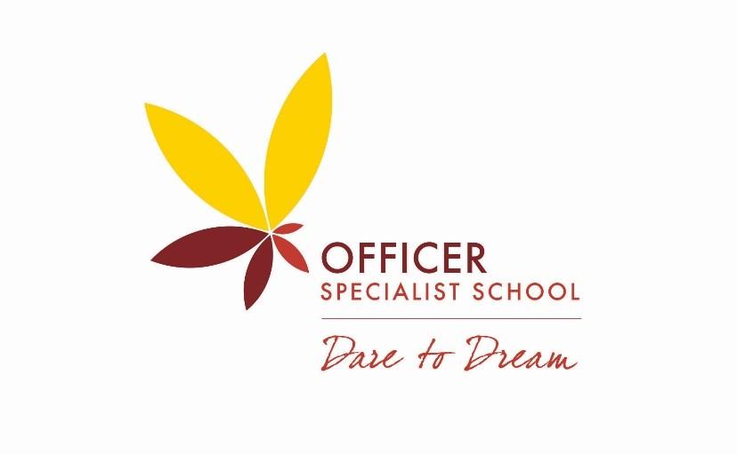 OFFICER SPECIALIST SCHOOL NEWSLETTER Issue 11, Jul 20 2017 Dates to Remember Tuesday August 1