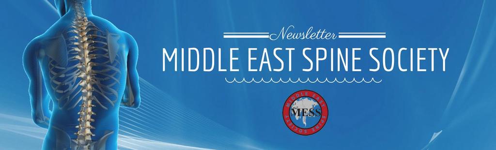 We are pleased to present you with the latest Newsletter of the Middle East Spine Society. In this issue, Dr.