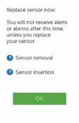 8.7 Sensor Errors Device What you see Problem What you do Smart Device Receiver Sensor not working Contact Technical Support to report issue. Start checking BG value using BG meter.