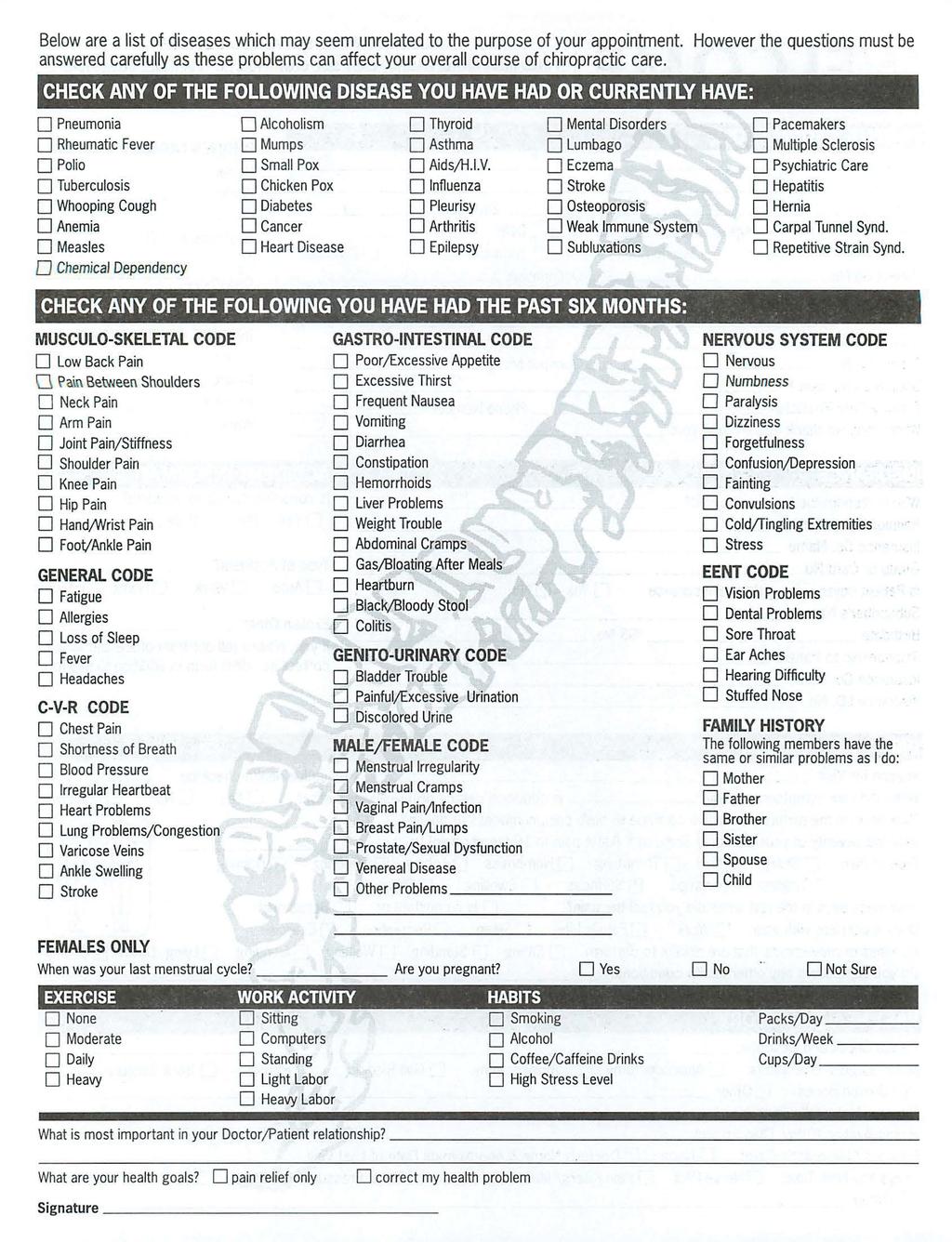 Below are a list of diseases which may seem unrelated to the purpose of your appointment.