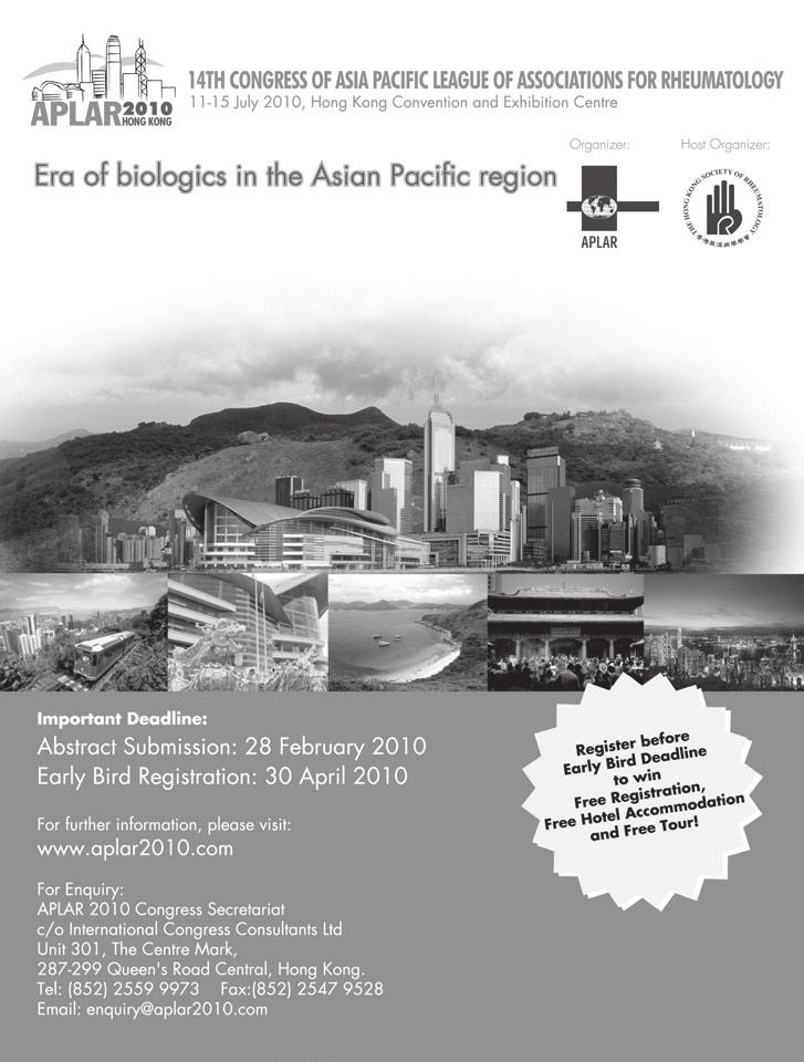 77 Hong Kong 2010 Asia Pacific League of Associations for Rheumatology (APLAR) Congress It gives me great pleasure to welcome you to the 14th Asia Pacific League of Associations for Rheumatology