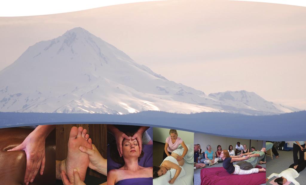 Oregon School of Massage Portland and Salem Campuses Cultivating Excellence through Educating the