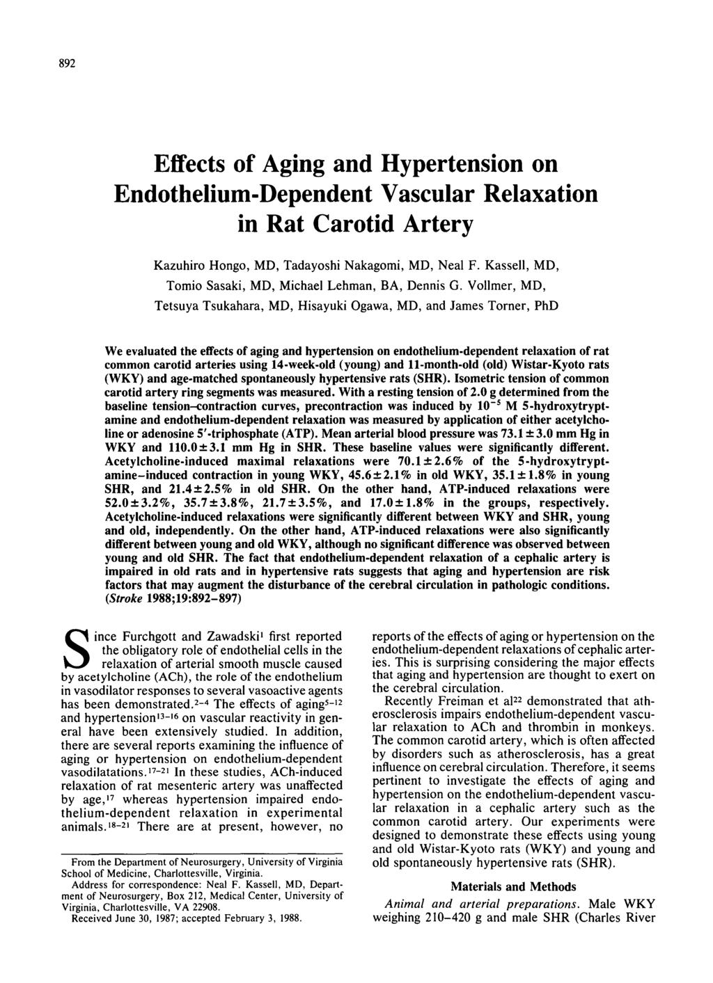 892 Effects of Aging and Hypertension on Endothelium-Dependent Vascular Relaxation in Rat Carotid Artery Kazuhiro Hongo, MD, Tadayoshi Nakagomi, MD, Neal F.