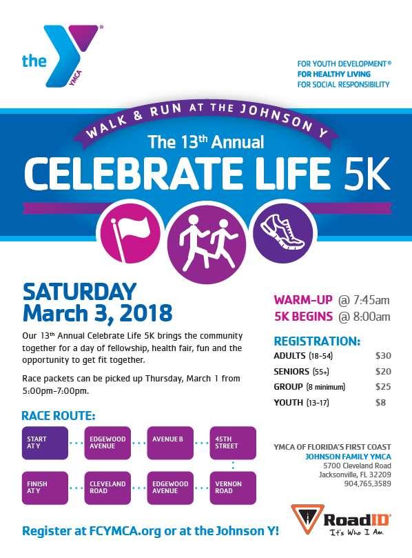 Join our Health Ministry in The Johnson Family YMCA 13 th Annual Celebrate Life 5K Race/Walk!