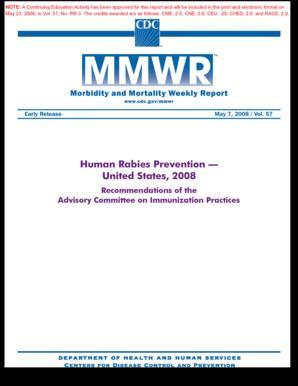 In the United States human rabies vaccination (PEP and PrEP): Advisory Committee on Immunization Practices (ACIP) Last update was in 2010,