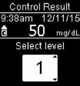 If you do not select a level, the control result is saved without a control level.