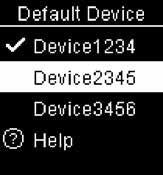 Wireless Communication and Meter Pairing Default Device Default Device If more than 1 device is paired, select the default paired device for the Auto Send and Sync Time features.