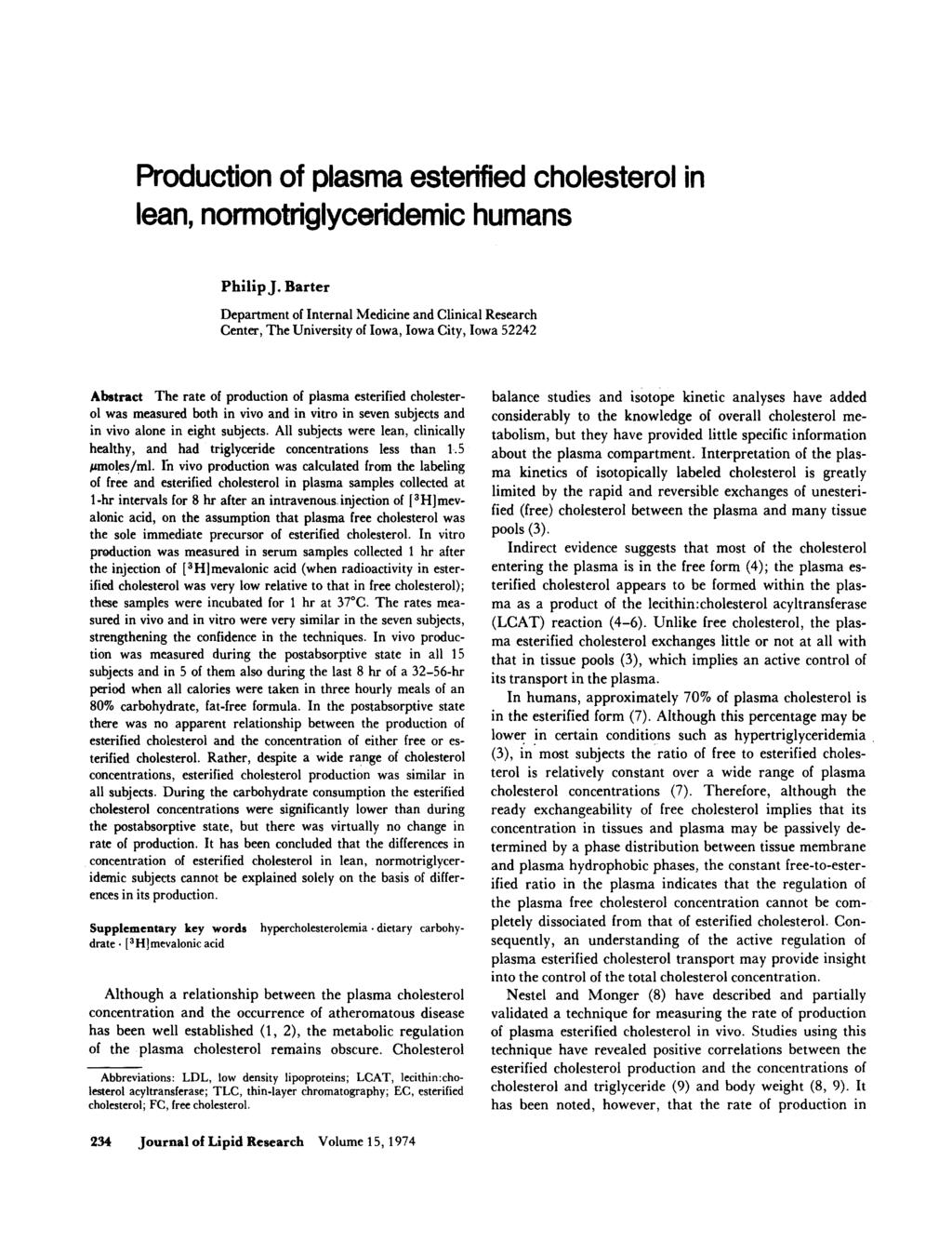 Production of plasma esterified cholesterol in lean, normotriglyceridemic humans Philip J.