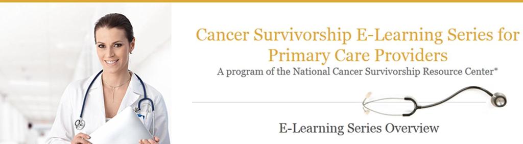 Cancer Survivorship E-Learning Series