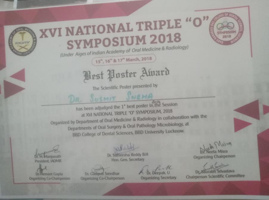 award, stood first for poster presentation on 3D Printing at 16 th National Triple O