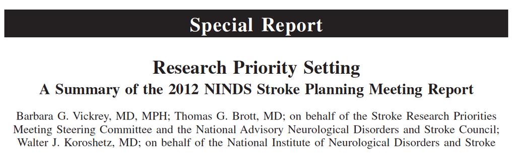NINDS Stroke Research Priorities and Implementation Prevention 1)