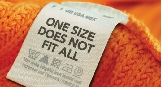 Thank you ONE SIZE DOES NOT FIT ALL is not only for